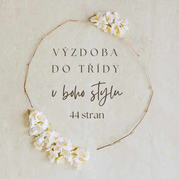 Výzdoba do třídy v boho stylu