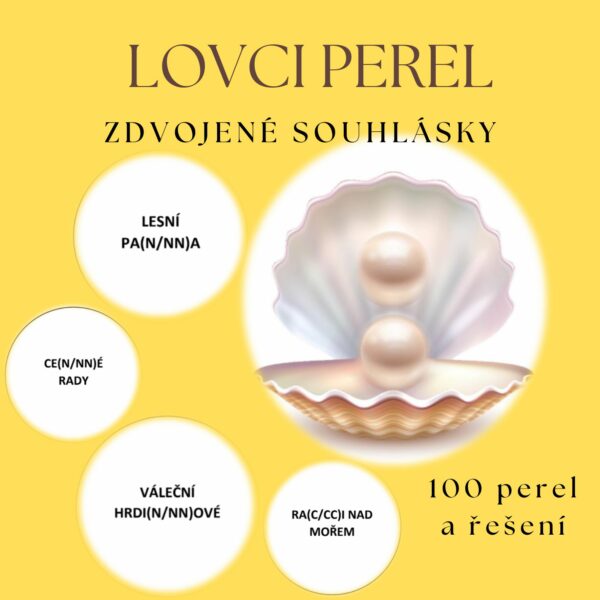 Lovci perel-zdvojené souhlásky