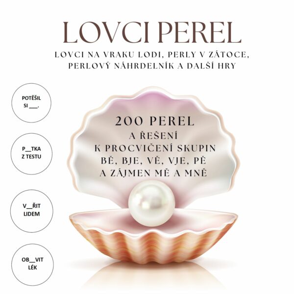 Lovci perel – bě,bje,vě,vje,pě